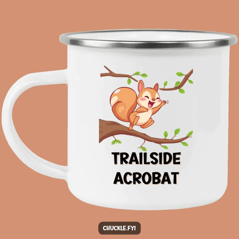 Funny Energetic Squirrel Camping Mug: Giggling Squirrel Enamel Cup, Perfect Fun Gift