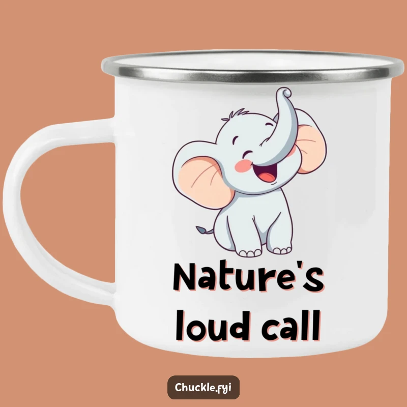 Funny Happy Elephant Trumpet Camping Mug - Joyful Campfire Sips!
