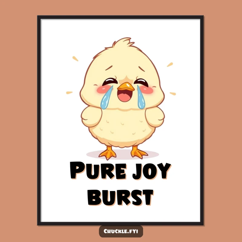 Funny Chick Laughing Digital Art - Instant Tears of Joy Wall Decor Gift