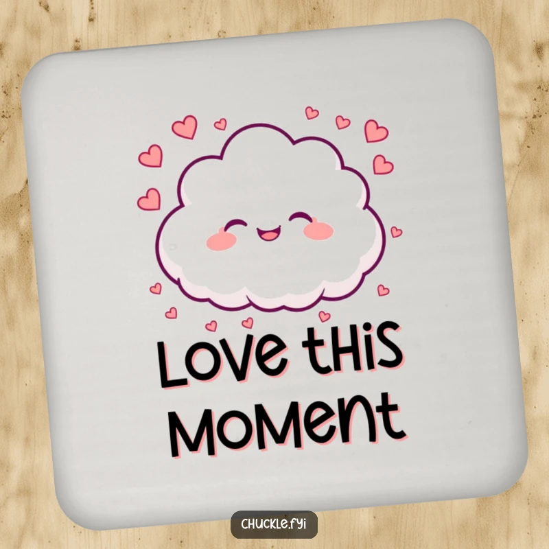 Funny coaster showcasing a happy cloud character raining tiny hearts, adding sweet, loving protection.