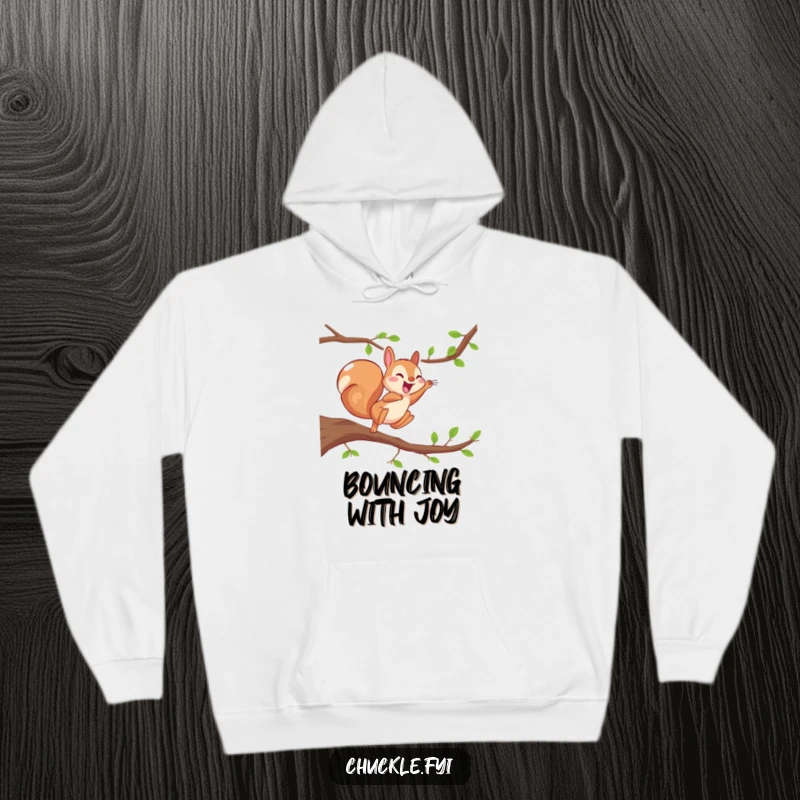 Funny Energetic Squirrel Hoodie showing a squirrel mid-leap, giggling with pure joy, cozy and full of life.