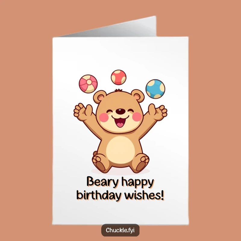 Free Printable Birthday Card: Juggling Bear - Funny Colorful Balls Downloadable Gift!