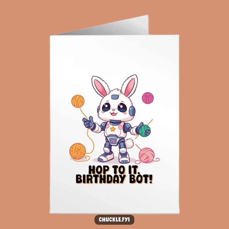 Free Printable Birthday Card Printable: Bunny Robot Yarn Fun Downloadable Gift