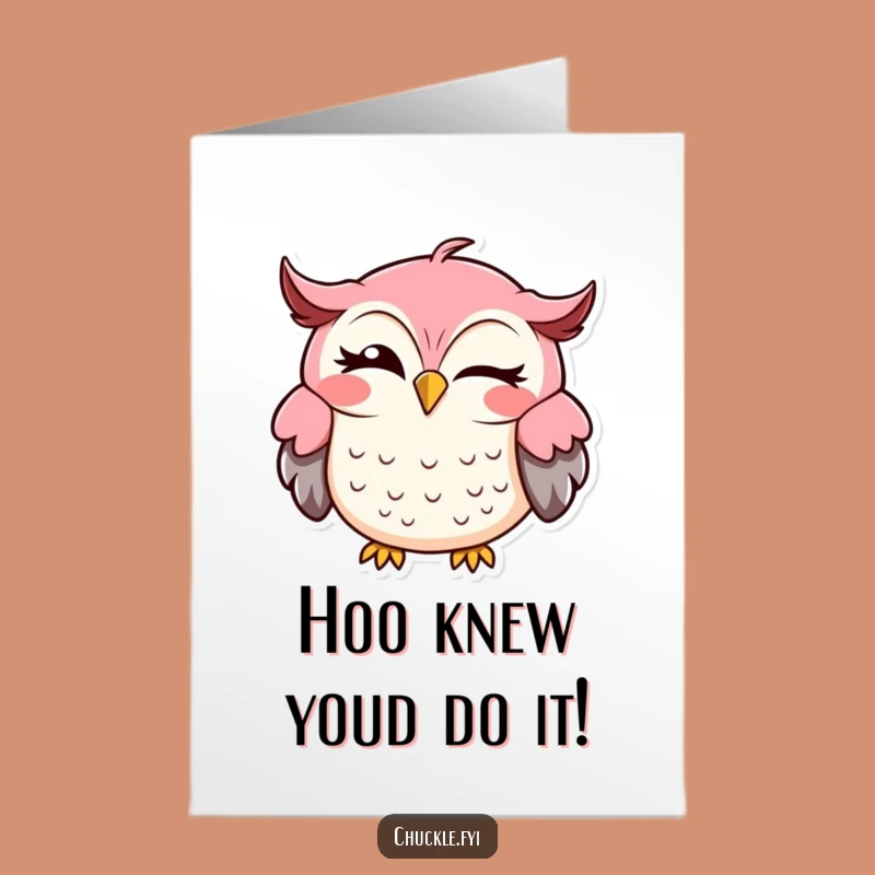 Free Printable Congrats Card: Winking Owl Design, Hilarious Downloadable Gift for Success