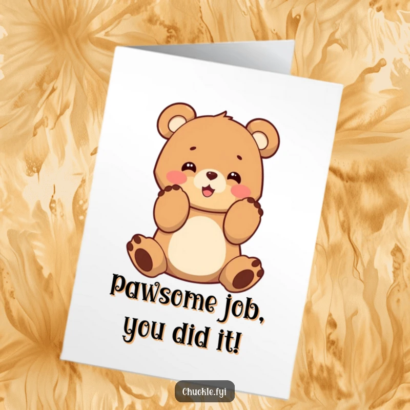 Funny Free Printable Congratulations Card: An overjoyed bear cub claps its paws with pure delight, celebrating achievements with infectious enthusiasm.