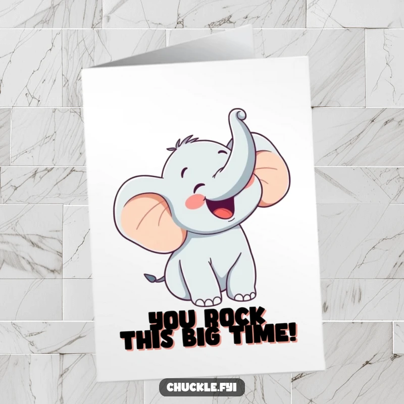 Funny Free Printable congratulations card of a happy elephant character trumpeting with glee, trunk high.