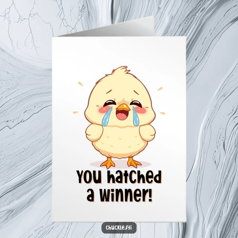Funny Free Printable Congratulations Card: A chick cracking up with tears of joy, ideal for a downloadable funny gift.