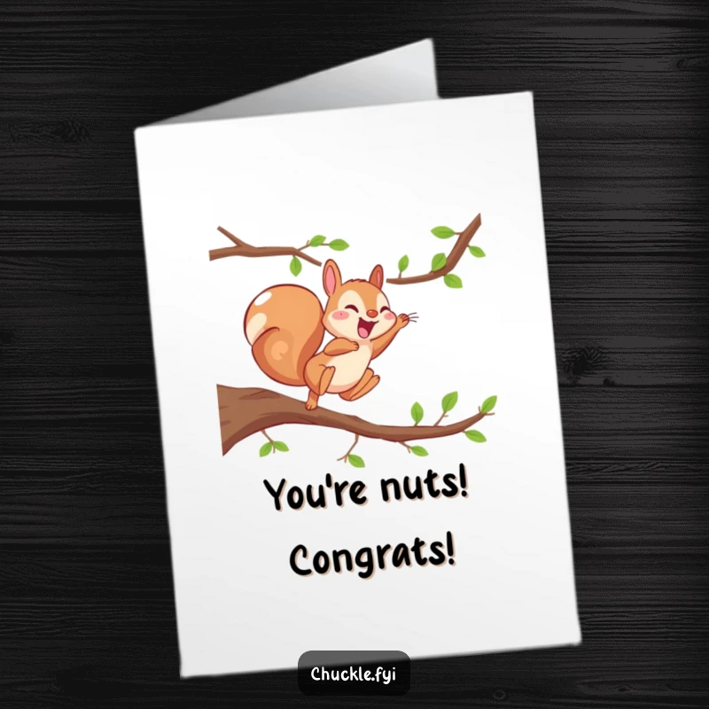 Funny Free Printable Congratulations Card: An energetic squirrel is caught mid-leap, giggling with excitement over good news.
