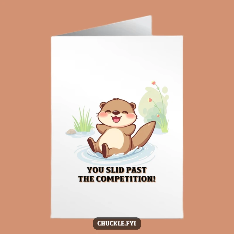Free Printable Congrats Card: Otter's Glee Slide! Unique Humorous Downloadable Gift