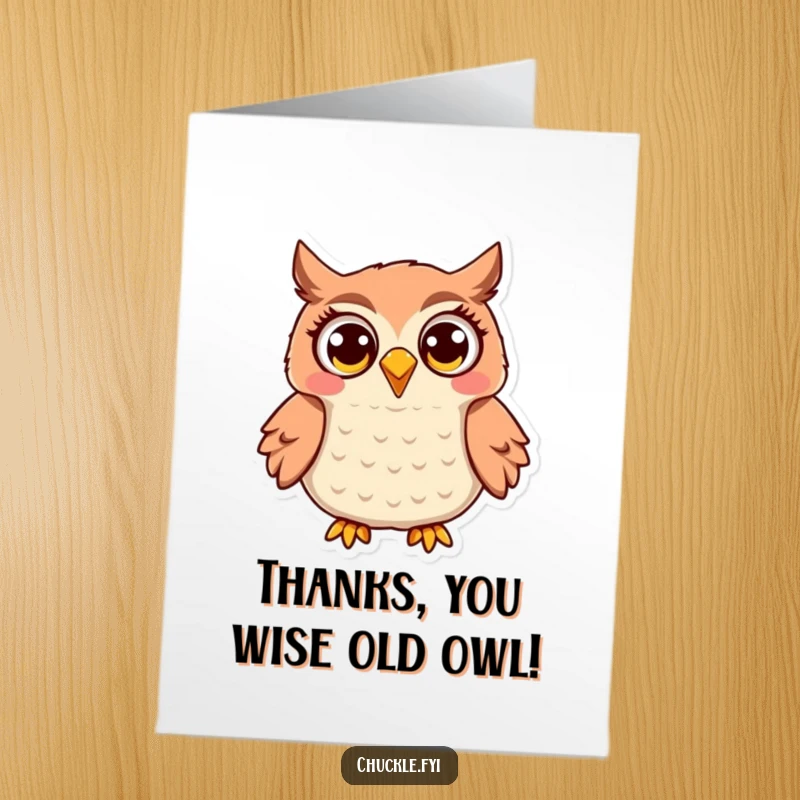 Funny Free Printable Owl Thank You Card: Jovial owl with wide eyes, hooting joyfully. A charming downloadable expression of gratitude.