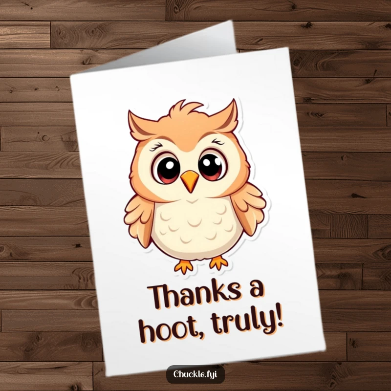 Funny free printable thank you card with a cartoon owl, wide-eyed and chuckling heartily, feathers askew with mirth.