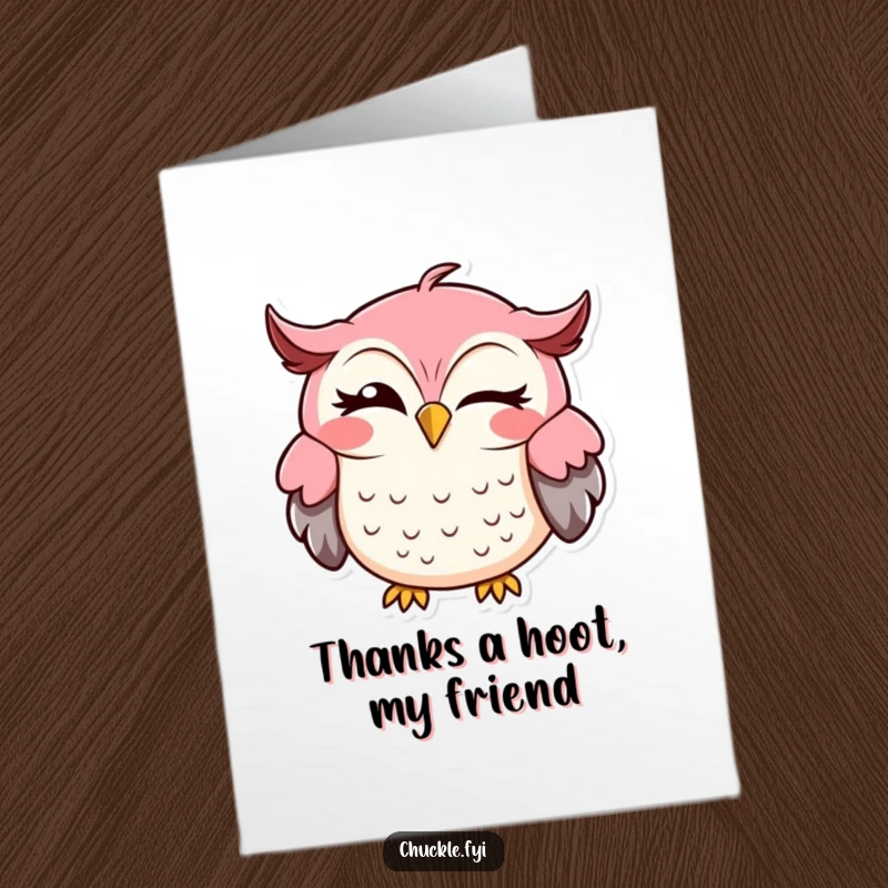 Funny Free Printable Thank You Card with a clever owl winking its sideways grin, expressing heartfelt thanks.