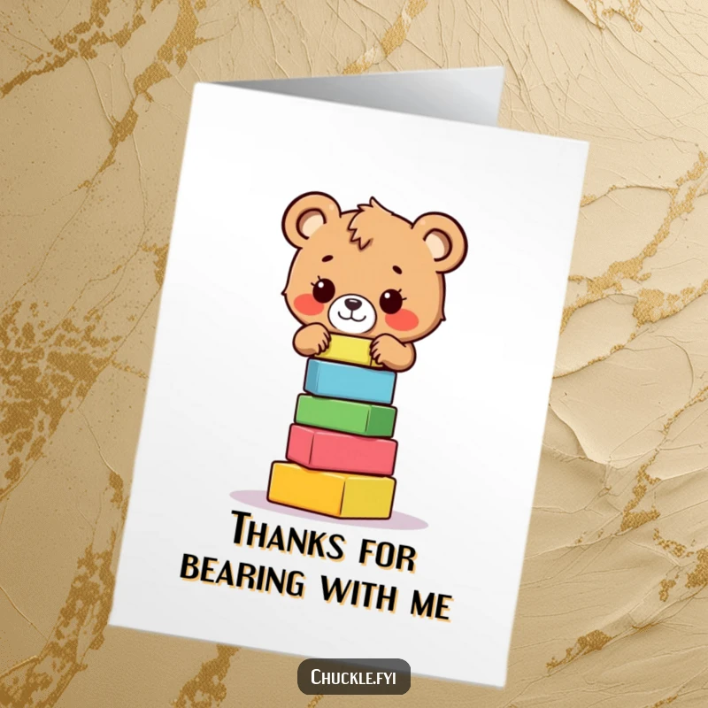 Funny Free Printable Thank You Card: A cute bear cub precariously balancing colorful blocks, showing gratitude.
