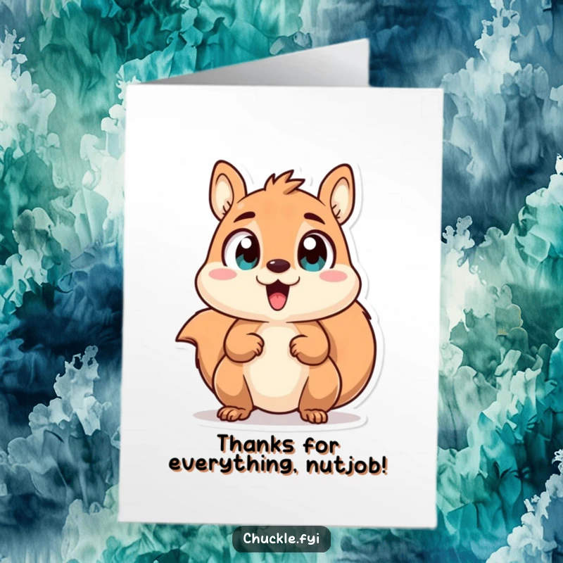 Funny Free Printable Thank You Card: Chattering squirrel character with wide, excited eyes, expressing enthusiastic thanks.