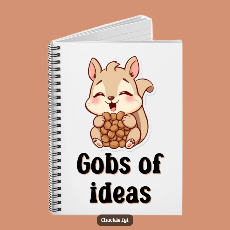Funny Squirrel Notebook: Jot Down Nuts, Amused Thoughts, Perfect Funny Gift